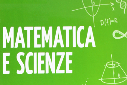 L'insegnamento delle materie scientifiche negli istituti secondari di I e II grado: matematica, fisica e scienze